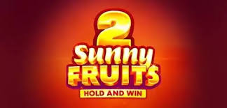 Sunny Fruits 2 Hold and Win Slots